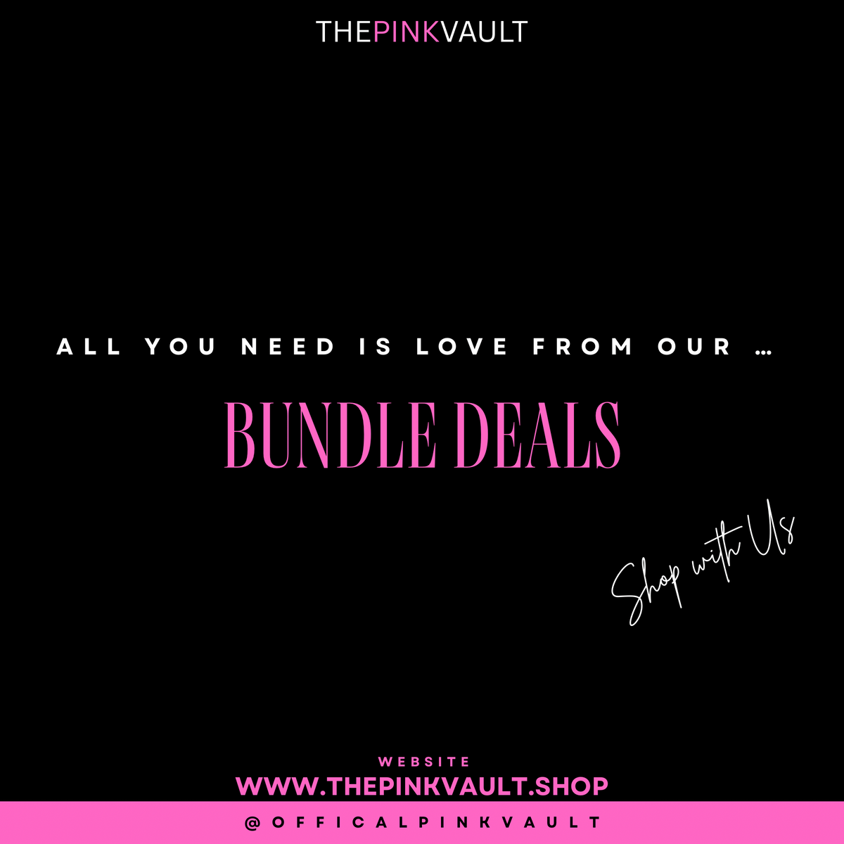 BUNDLE DEALS